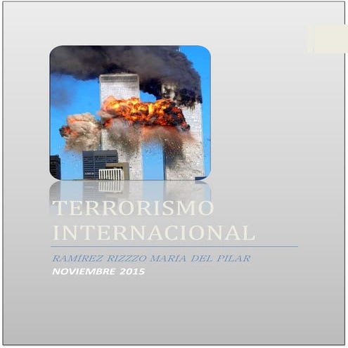 Investigación terrorismo internacional