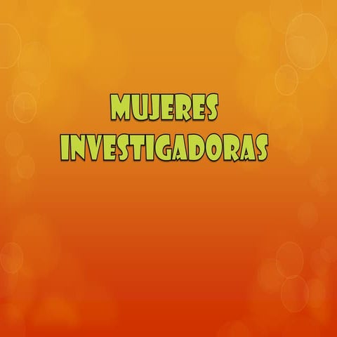 Mujeres Investigadoras 