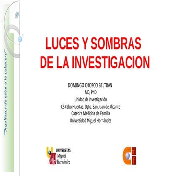 Luces y Sombras de la Investigación en Atención Primaria (por Domingo Orozco)