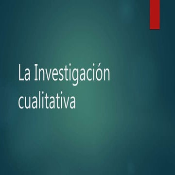 Investigacion cualitativa
