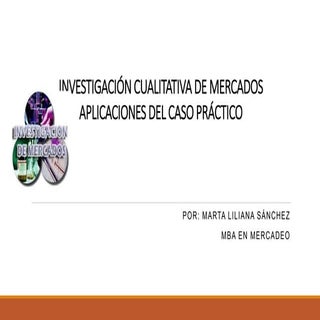 Investigacion cualitativa de mercados