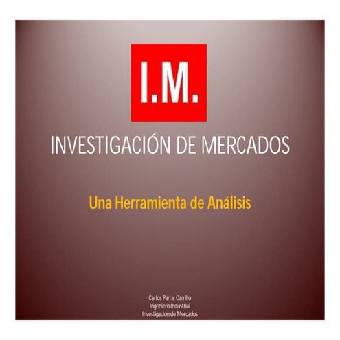 Investigacion de mercados enfocada al plan de mercadeo