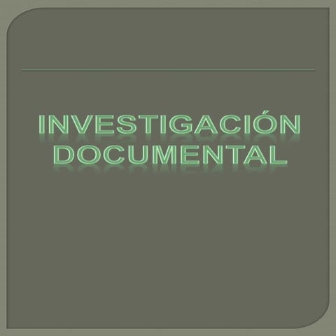 Investigacion documental. la descripcion