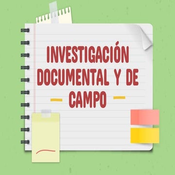 metodologia de investigacion de campo y documental.pptx