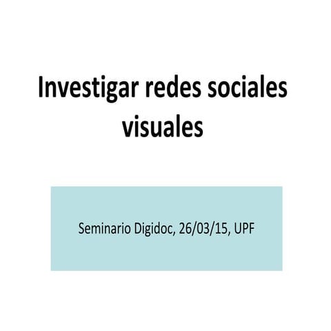 Investigar redes sociales visuales