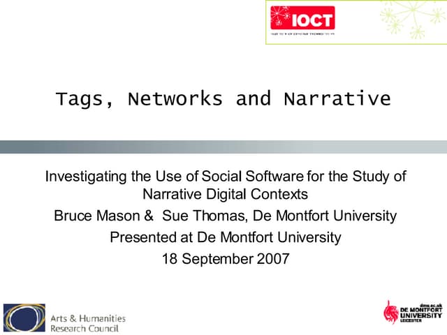 Investigating the Use of Social Software for the Study of Narrative Digital C...