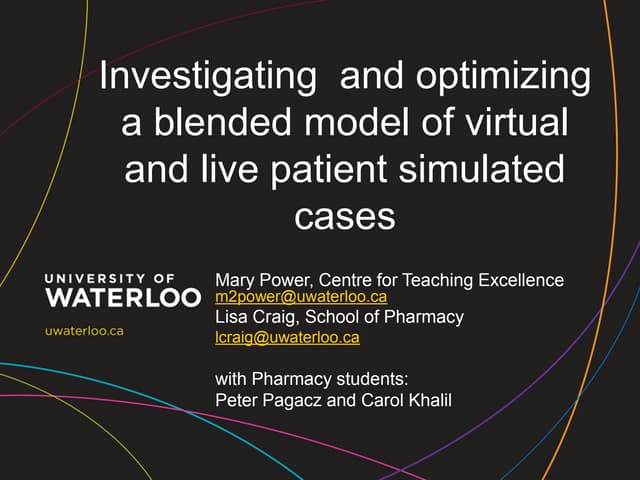 Investigating a blended model of virtual and live simulated patient