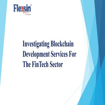 Investigating Blockchain Development Services For The FinTech Sector 