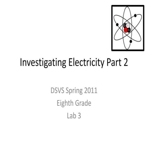 Investigating electricity part 2