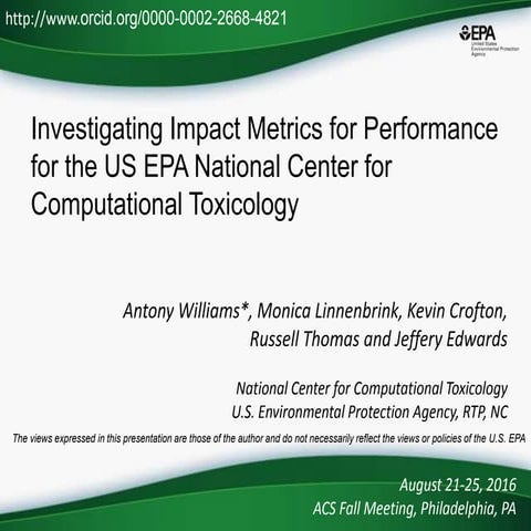 Investigating Impact Metrics for Performance for the US-EPA National Center f...