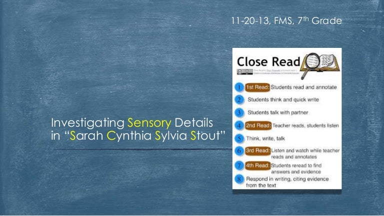 Investigating Sensory Details In Sarah Cynthia Sylvia Stout Silverst