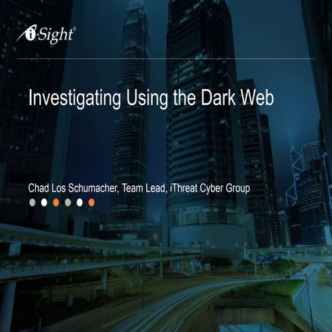 Investigating Using the Dark Web