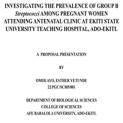 Investigating the prevalence of Group B....PROPOSAL.pptx