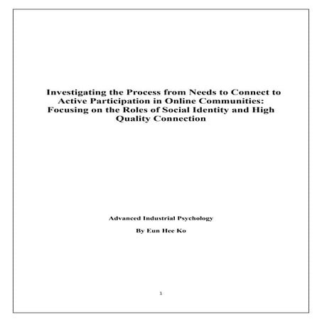 Investigating the process from needs to connect to active participation in on...