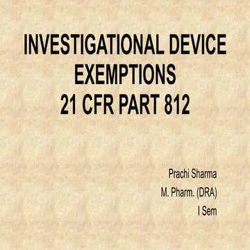 INVESTIGATIONAL DEVICE EXEMPTIONS.pptx