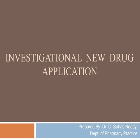 Investigational New Drug Application