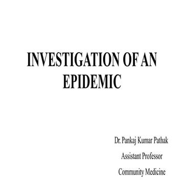 INVESTIGATION OF AN EPIDEMIC.pptx