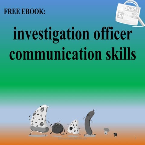 Investigation officer communication skills pdf