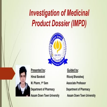 Investigation of medicinal product dossier (IMPD)