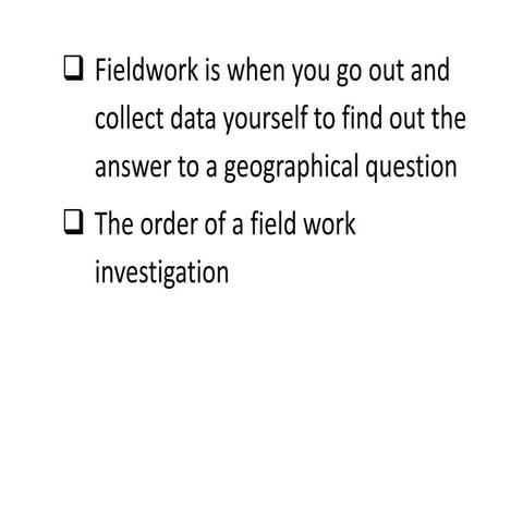 IGCSE Geography Paper 4 Investigation Presentation