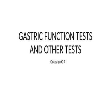 Gastric Function Test it's mechanism .pptx