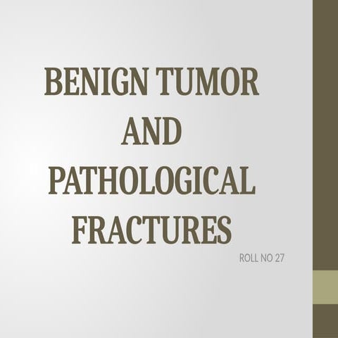 Investigations.pptxBenign Tumors and pathological fractures | PPTX