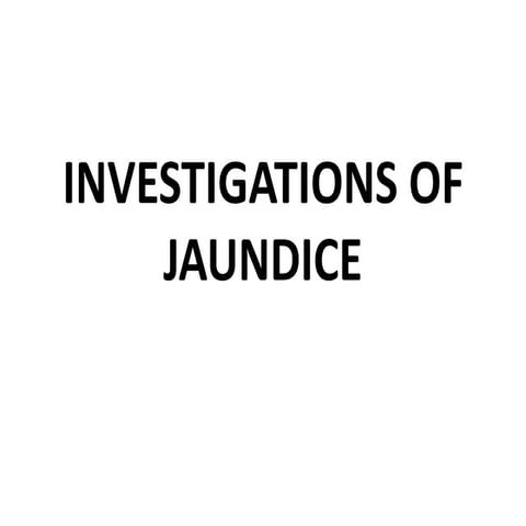 Investigations of jaundice