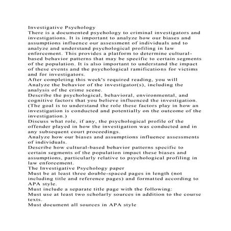 Investigative PsychologyThere is a documented psychology to crimin.docx