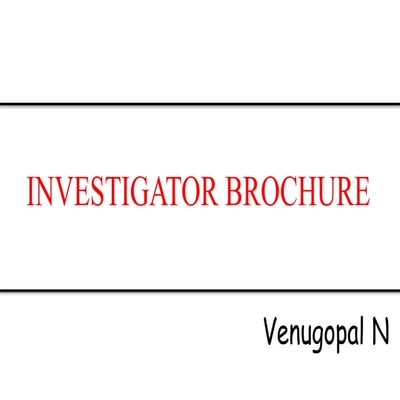 Investigator Brochure.pptx