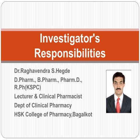 Investigator Role and Responsibilities