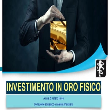INVESTIMENTO IN ORO FISICO: una formula unica nel suo genere!