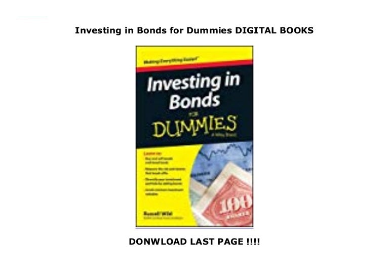 Investing in Bonds for Dummies DIGITAL BOOKS