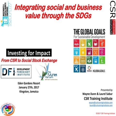 Integrating social and business value through the SDGs