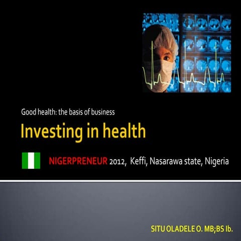 Investing in health of nigerians