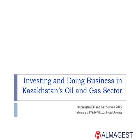 Investing in Kazakhstan's Oil and Gas sector