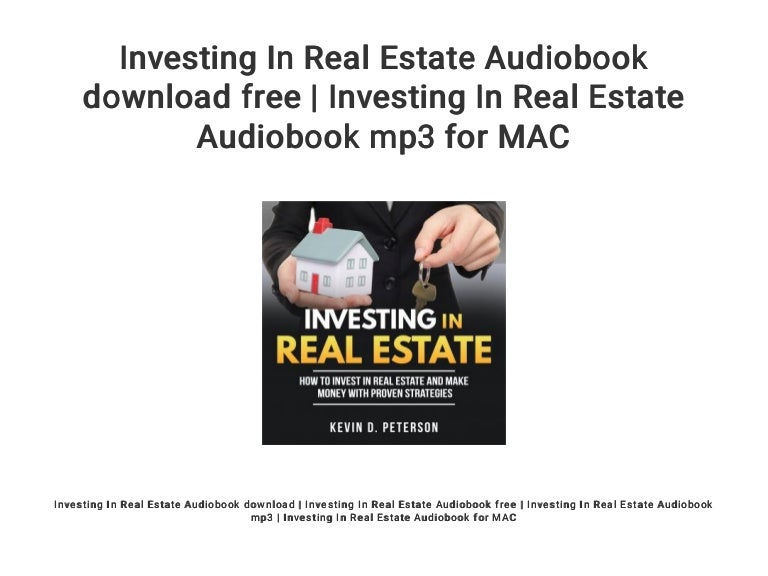 Investing In Real Estate Audiobook download free Investing In Real