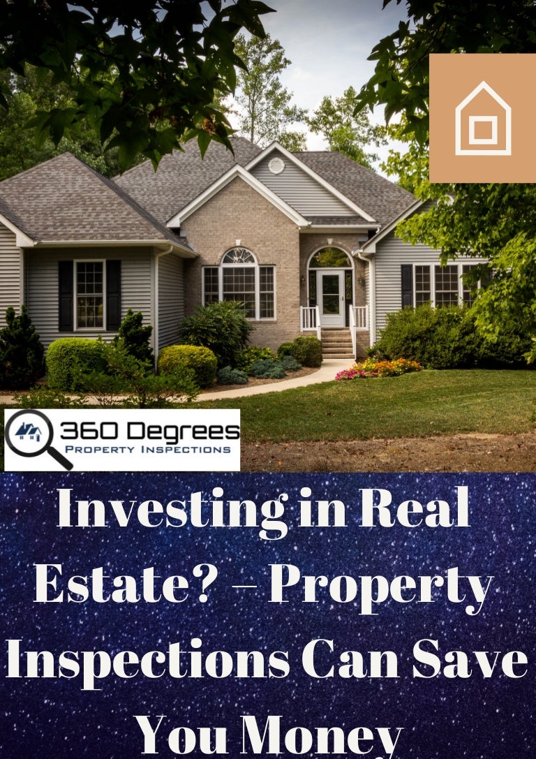 Investing in Real Estate? Property Inspections Can Save You Money