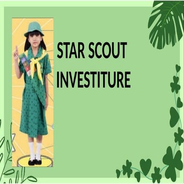 STAR SCOUT INVESTITURE CEREMONY GIRL SCOUT OF THE PHILPPINES.pptx