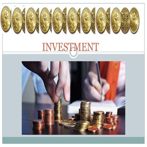 Investment