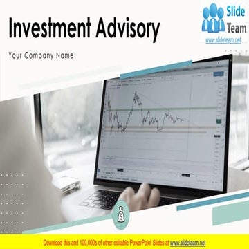 Investment Advisory PowerPoint Presentation Slides