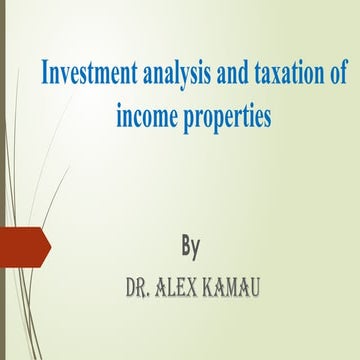 Investment analysis and taxation of income properties.pptx