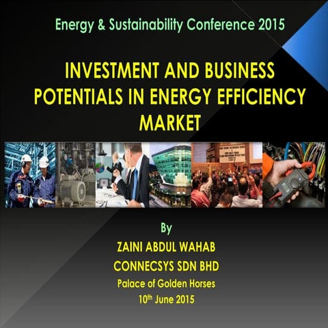 Investment and business potentials in energy efficiency industry 