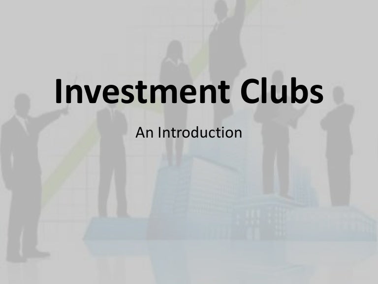 Investment clubs