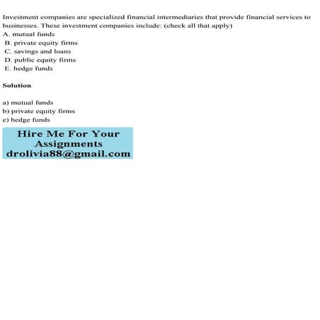 Investment companies are specialized financial intermediaries that p.pdf