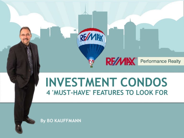 Buying an Investment Condo? 4 Features you MUST have!