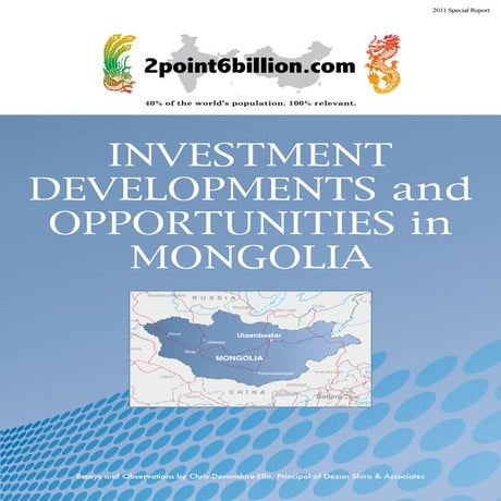 Investment developments and opportunities in mongolia