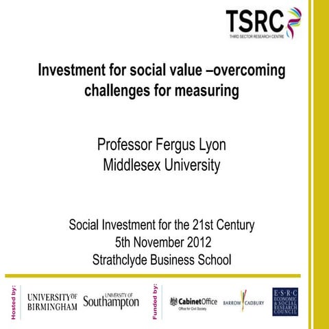 Investment for social value, fergus lyon, social investment for 21st century