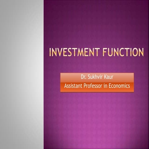 Investment function 