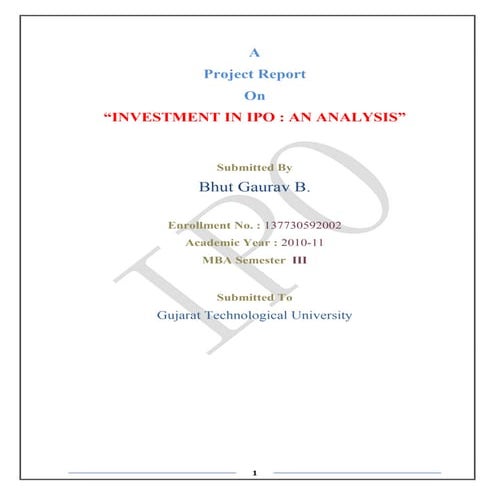 Investment in ipo  an analysis (initial public offer) by :- gaurav bhut