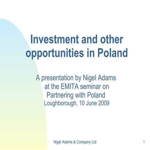 Investment and other opportunities in Poland (June 2009) | PPT